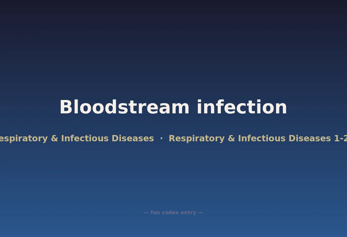 Bloodstream infection