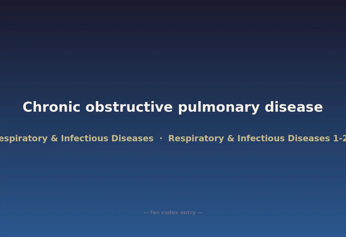 Chronic obstructive pulmonary disease